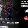 2014 NBA Canada Series Win Tickets To Toronto Raptors Vs New York Knicks In Montreal