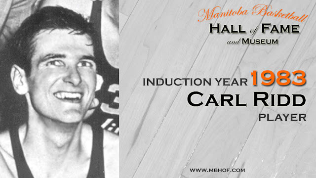 canadian basketball legend carl ridd inducted manitoba basketball hall of fame