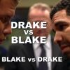 Drake versus Blake 