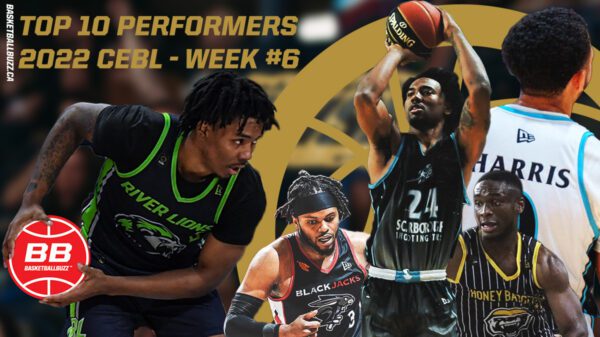 Top 10 basketballbuzz 2022 cebl performers week 6